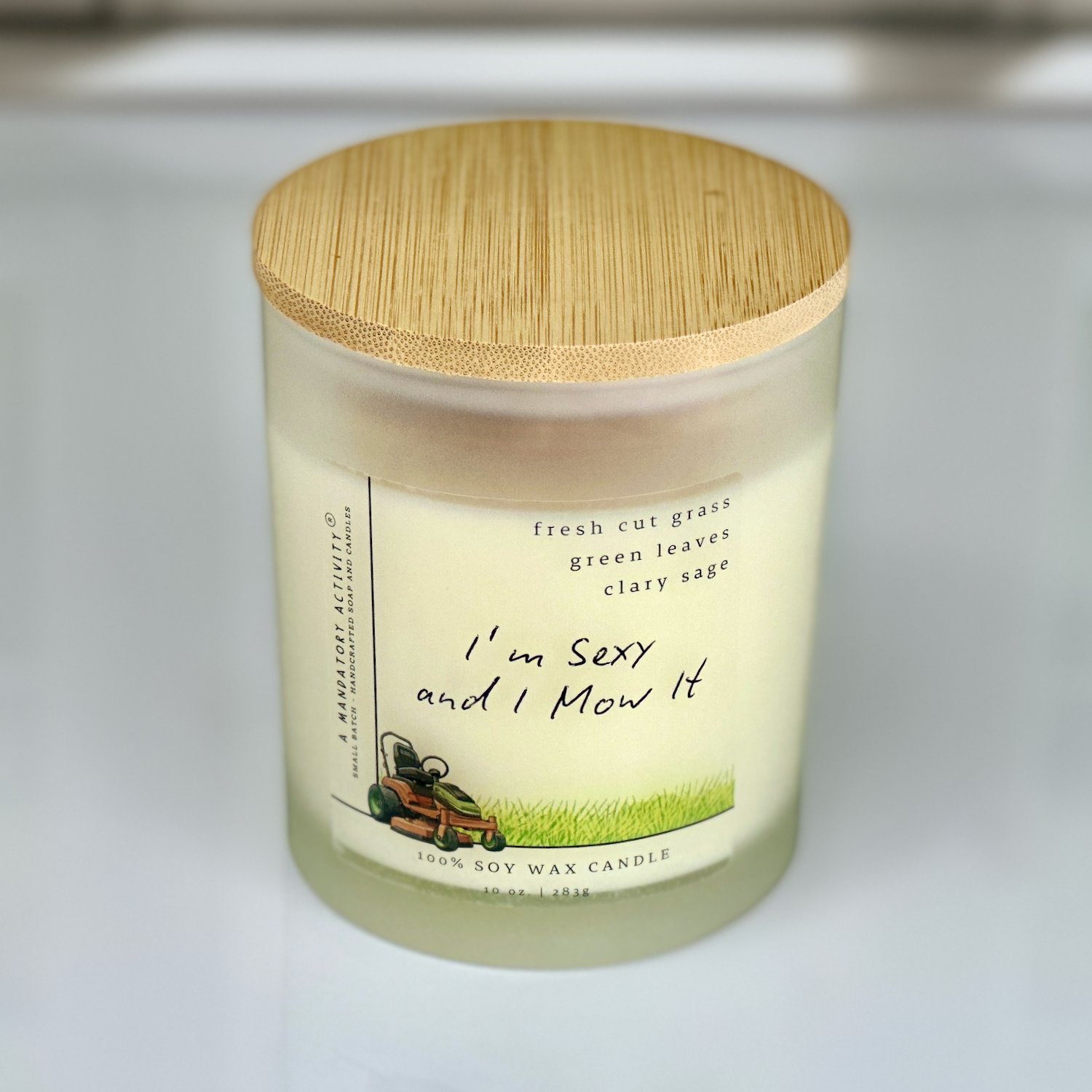 I'm Sexy and I Mow It Soy Candle
